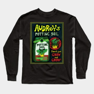 Audrey's Potting Soil Long Sleeve T-Shirt